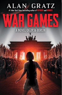 War Games: A Novel of 1936 Berlin