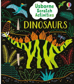 Usborne Scratch Activities: Dinosaurs