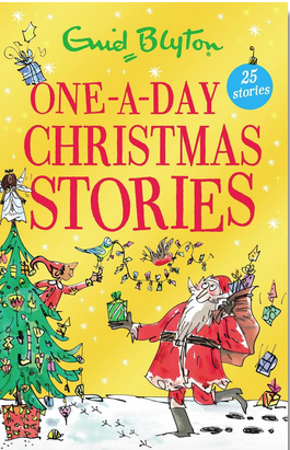 Enid Blyton's One-a-Day Christmas Stories