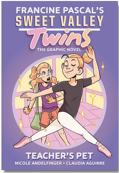 Sweet Valley Twins #2: Teacher's Pet: A Graphic Novel
