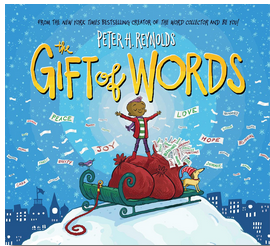 The Gift of Words: A Holiday Picture Book