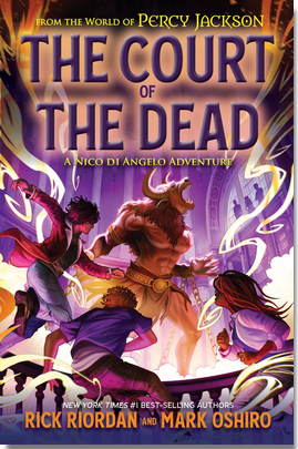 The Court of the Dead: A Nico di Angelo Adventure from the World of Percy Jackson