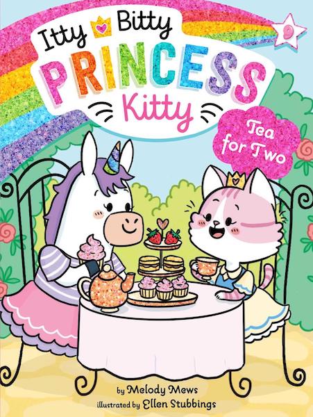 Itty Bitty Princess Kitty #9: Tea for Two