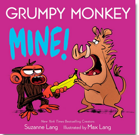 Grumpy Monkey: Mine! (BB)