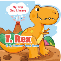 My Tiny Dino Library: T. Rex