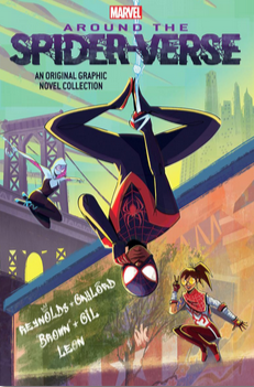 Around the Spiderverse: A Graphic Anthology