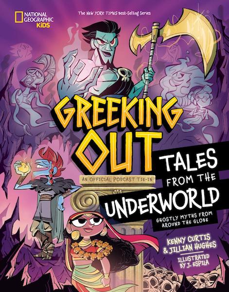 Greeking Out - Tales from the Underworld: Ghostly Myths from Around the Globe