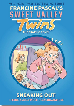 Sweet Valley Twins: A Graphic Novel: Sneaking Out