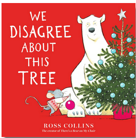 We Disagree About This Tree: A Christmas Story (BB)