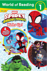 World of Reading Level 1: Spidey and his Amazing Friends: Webs Up!