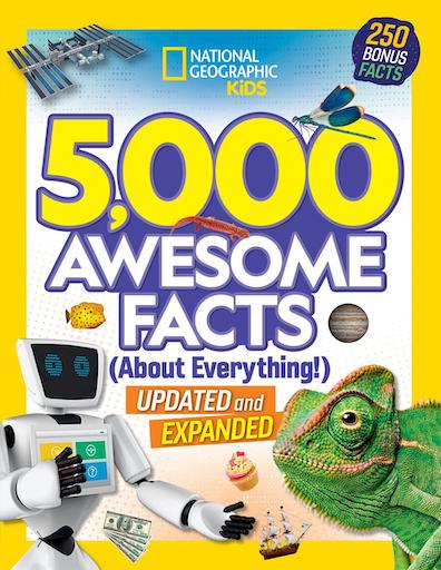 5000 Awesome Facts (About Everything) Updated and Expanded