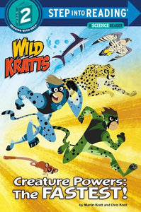 Step Into Reading Level 2: Wild Kratt's - Creature Powers: the Fastest