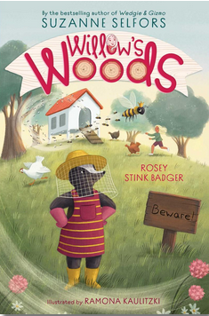 Willow's Woods #2: Rosey Stink Badger