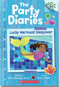 The Party Diaries #5: Lucky Mermaid Sleepover: A Branches Book