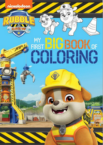 Rubble & Crew: My First Big Book of Colouring