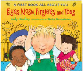 Eyes, Nose, Fingers, and Toes: A First Book All About You (BB)