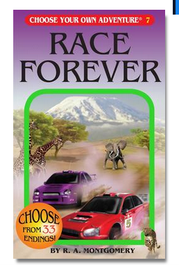 Choose Your Own Adventure: Race Forever