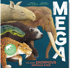 MEGA: The Most Enormous Animals Ever