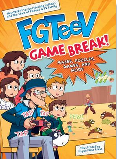 FGTeeV: Game Break!