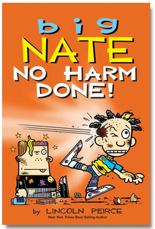 Big Nate #33: No Harm Done!