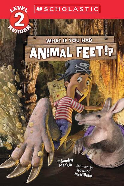 Scholastic Readers Level 2: What If You Had Animal Feet?