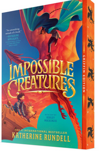 Impossible Creatures: Griffin Edition (PB)