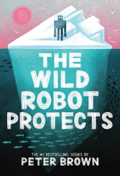 The Wild Robot #3: The Wild Robot Protects