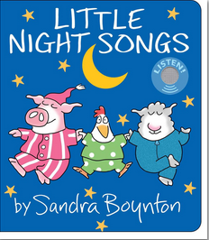 Sandra Boynton's Little Night Songs