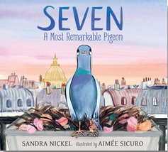 Seven: A Most Remarkable Pigeon