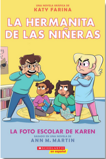 La hermanita de las niñeras #5: La foto escolar de Karen (Karen's School Picture)