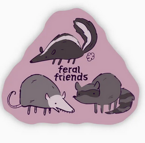 Feral Friends Sticker