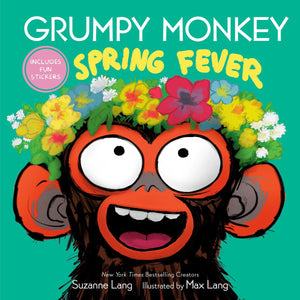 Grumpy Monkey: Spring Fever