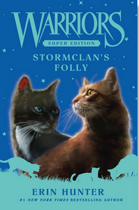 Warriors Super Edition: StormClan's Folly (HC)