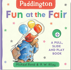 Paddington: Fun at the Fair: A Pull, Slide, and Play Book