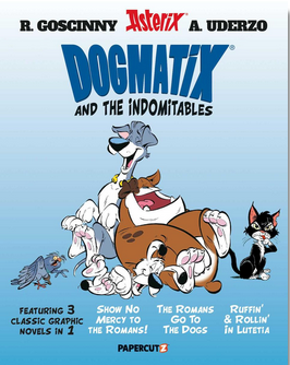 Dogmatix and the Indomitables: 3 in  1 Vol. 1