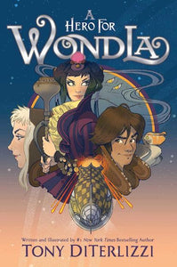 The Search for WondLa #2:  A Hero for WondLa