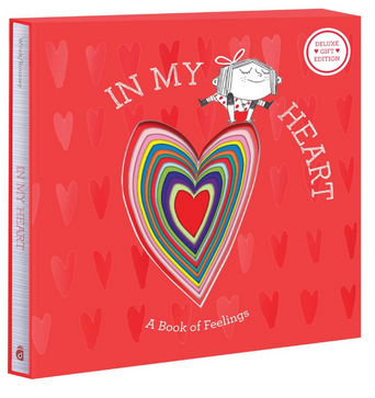 In My Heart: A Book of Feelings: Deluxe Gift Edition