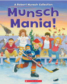 Robert Munsch's Munsch Mania! A Collection