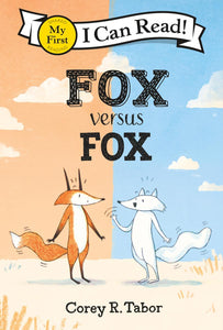 My First I Can Read: Fox vs. Fox