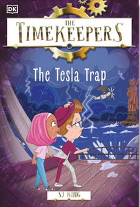 The Timekeepers: The Tesla Trap