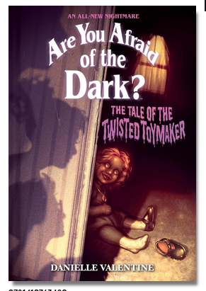 Are You Afraid of the Dark #2: The Tale of the Twisted Toymaker