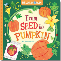 Hello, World! From Seed to Pumpkin