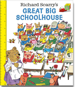 Richard Scarry's Great Big Schoolhouse
