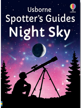 Usborne Spotters Guide: Night Sky