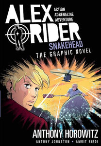 Snakehead: An Alex Rider Graphic Novel