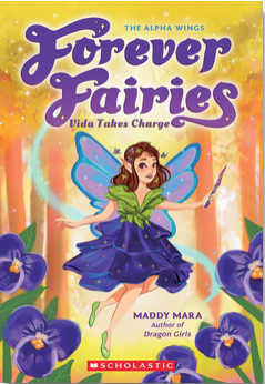 Forever Fairies #6: Vida Takes Charge