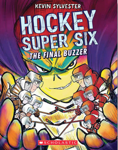 Hockey Super Six: The Final Buzzer