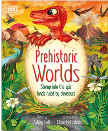 Prehistoric Worlds: Stomp Into the Epic Lands Ruled by Dinosaurs