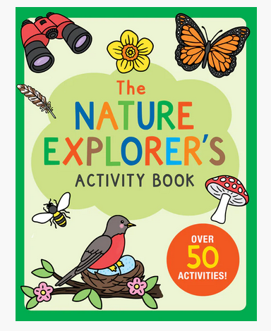 The Nature Explorer's Activity Book
