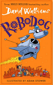 Robodog: David Walliams